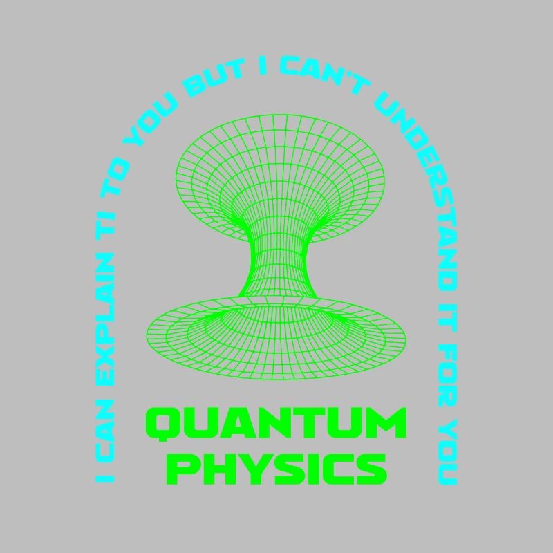 Physics Physicists Quantum Physics