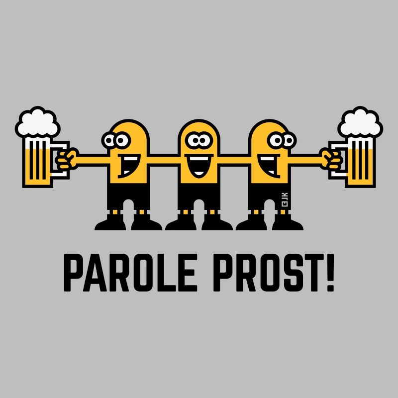 Parole Prost! (Bier / Biertrinker / 3C)