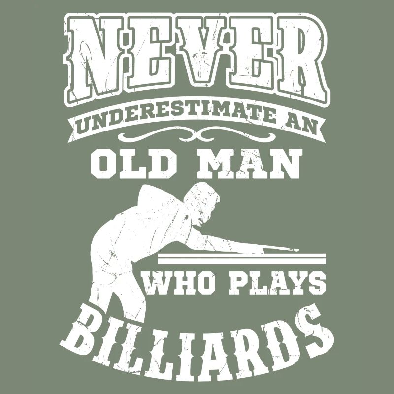 Never underestimate an old billiard man