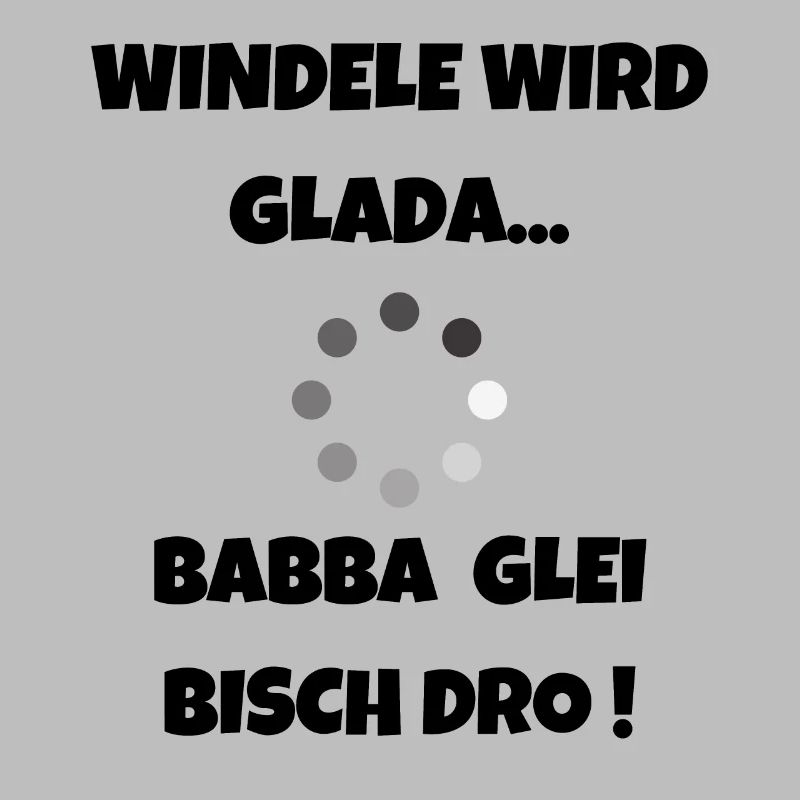 Für schwäbische Eltern - Windel wird Glada