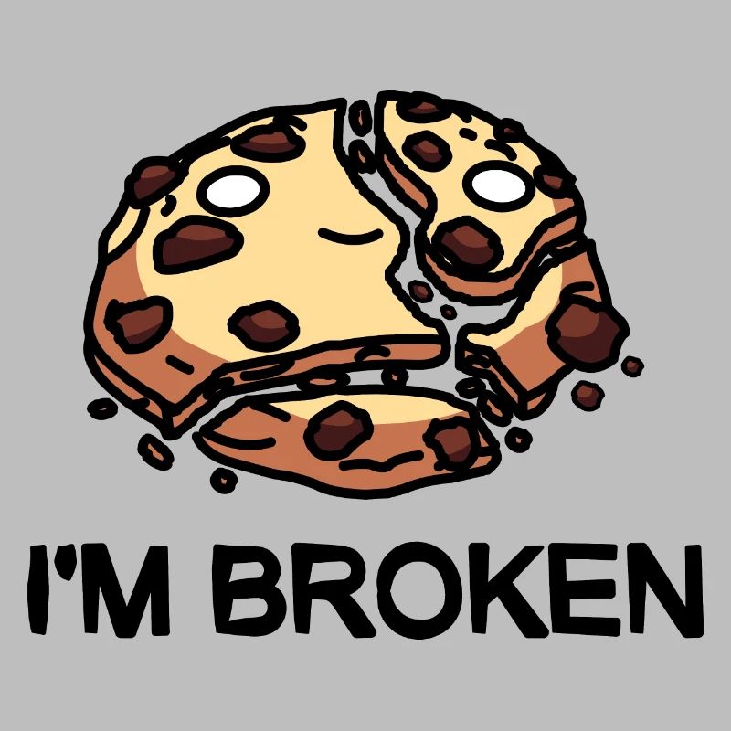 I'm Broken Cookie