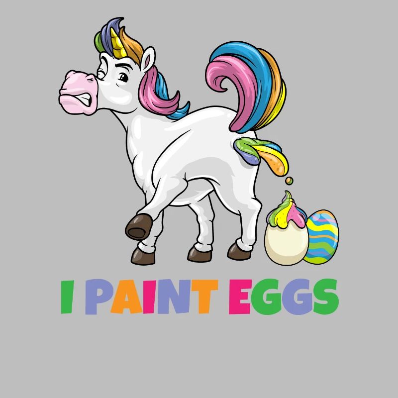 I Paint Eggs Funny Easter Unicorn Easter Eggs