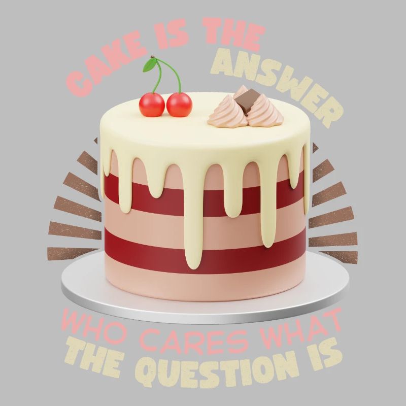 Cake, baker, bake cake funny saying