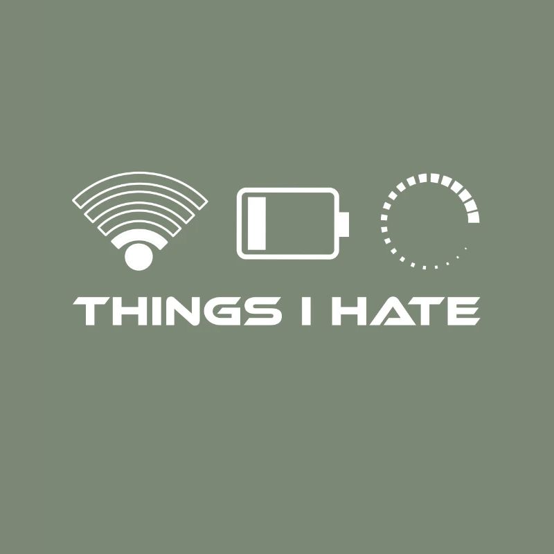 Things i hate - Low battery Wlan low loading