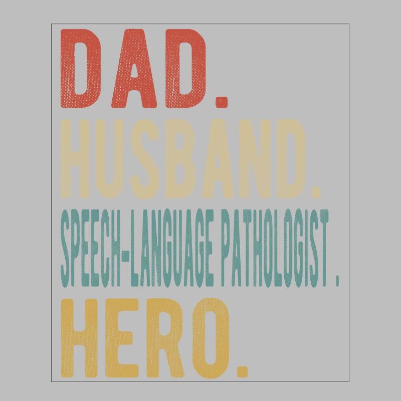 Sprachenpathologe Papa Ehemann Held