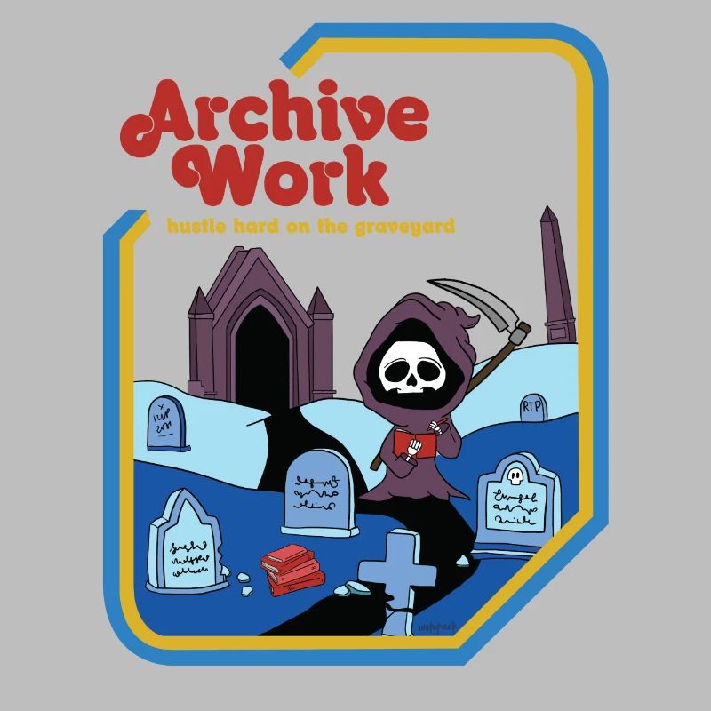 Archive Work - Hustle Hard On The Graveyard