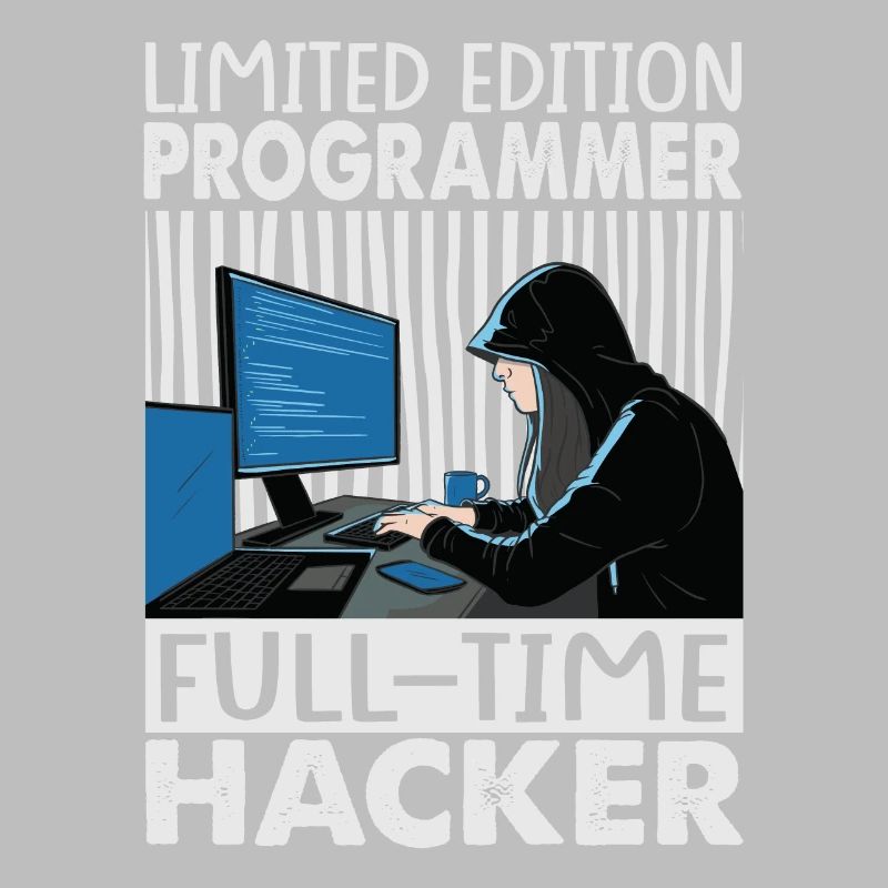 Programmeur en édition limitée Hacker à temps plein - Funn