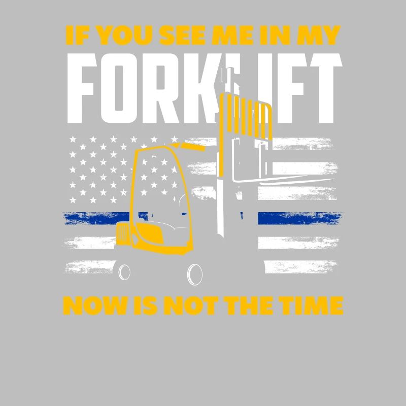 Forklift driver saying funny work