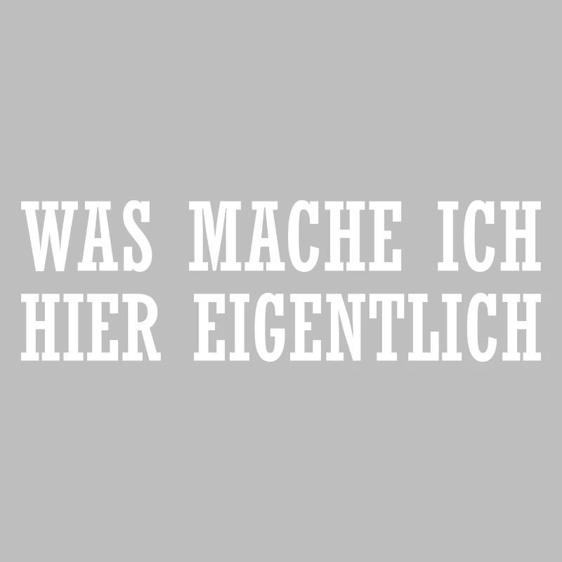 Was mache ich hier eigentlich?