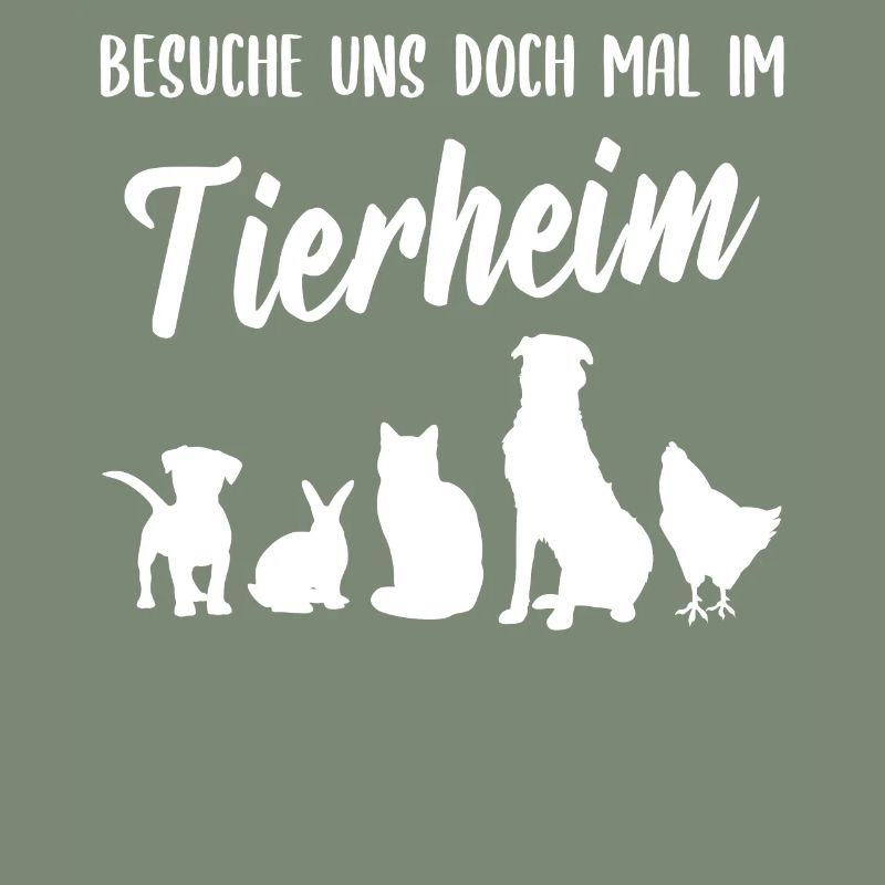Tierheim Heimtiere Spruch Geschenk Tierschutz Tier