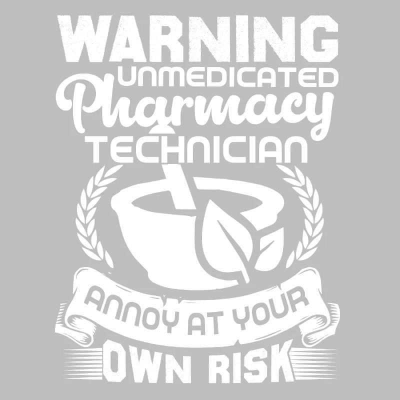 Pharmacy Technician Pharmacy Technician Warning