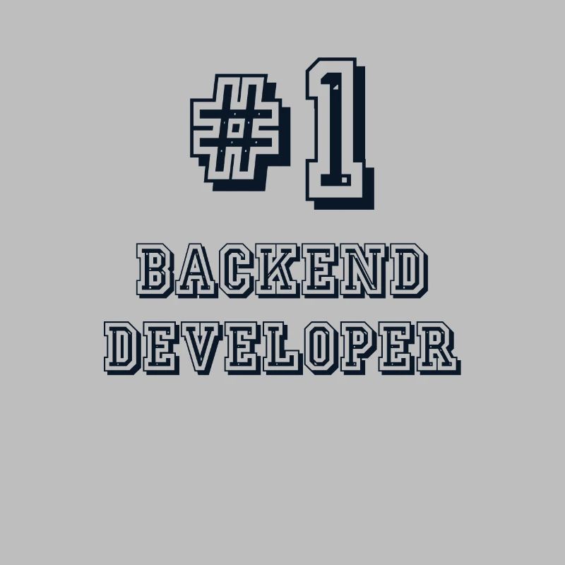 #1 Backend Developer Developer Coder Programmierer