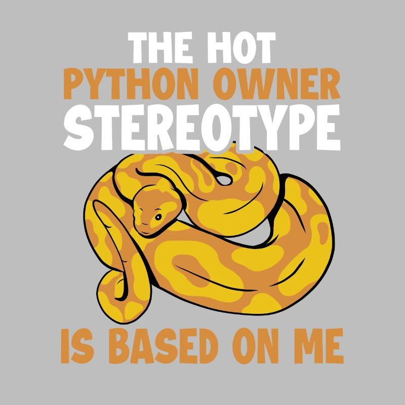 Hot Python Owner Stereotype Based On Me Banana