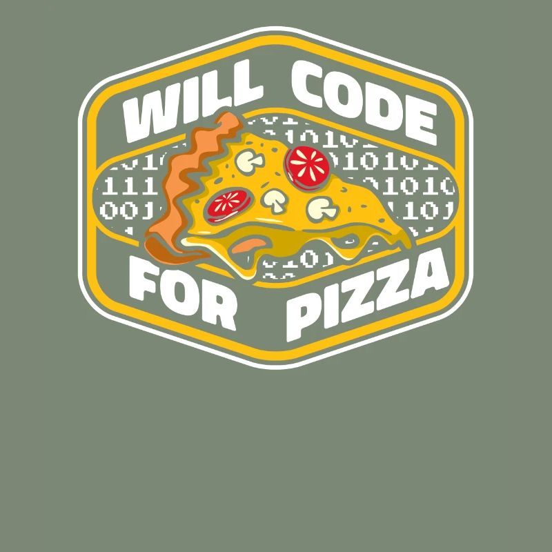 Will Code For Pizza Developer Coder Programmierer