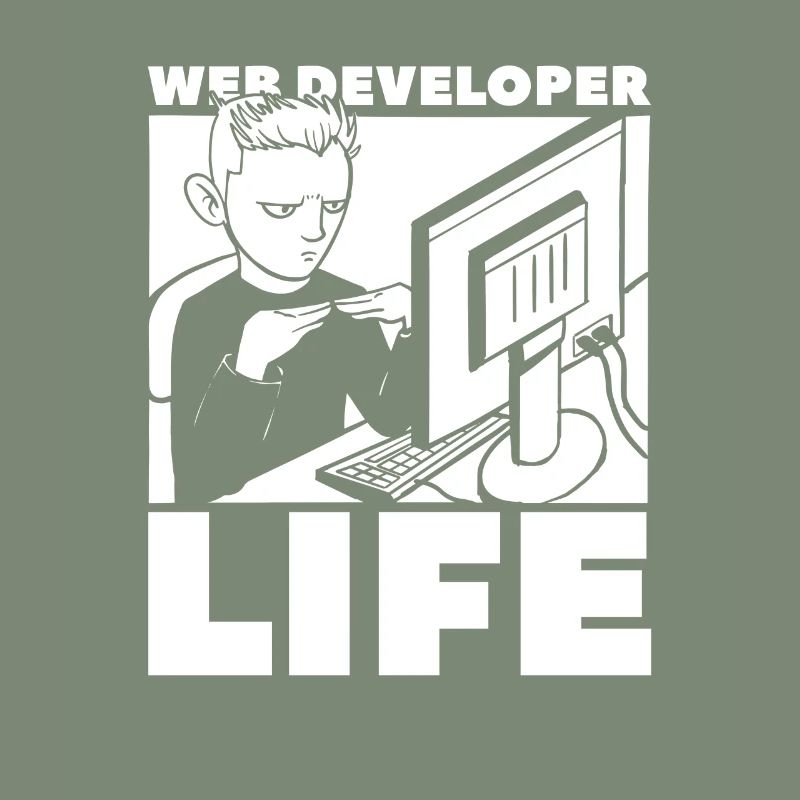 Web Developer Web Developer Life