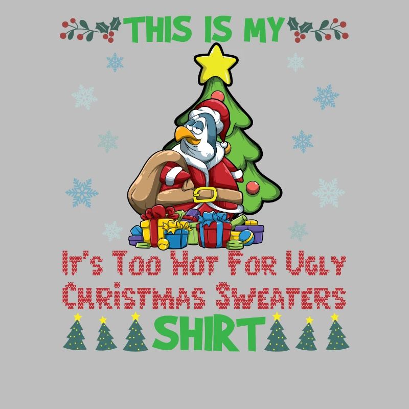 C'est mon pull de Noël il fait trop chaud pour moche