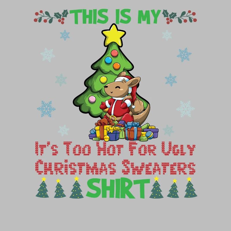 C'est mon pull de Noël il fait trop chaud pour moche