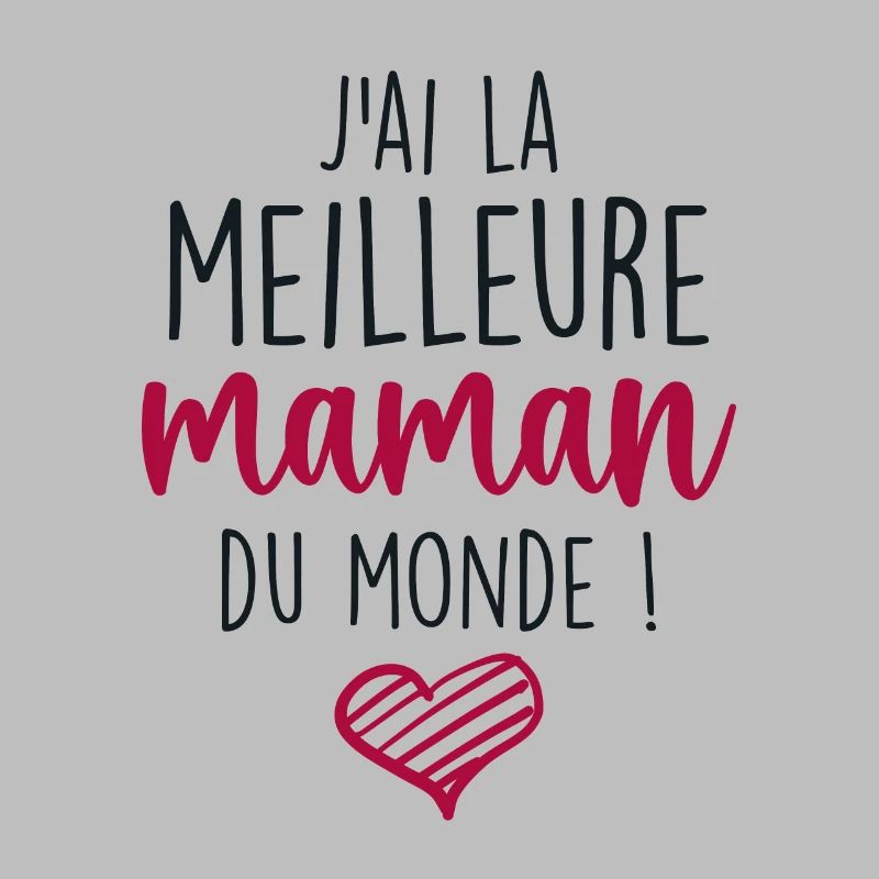Die beste Mutter - Ich habe die beste Mutter der Welt