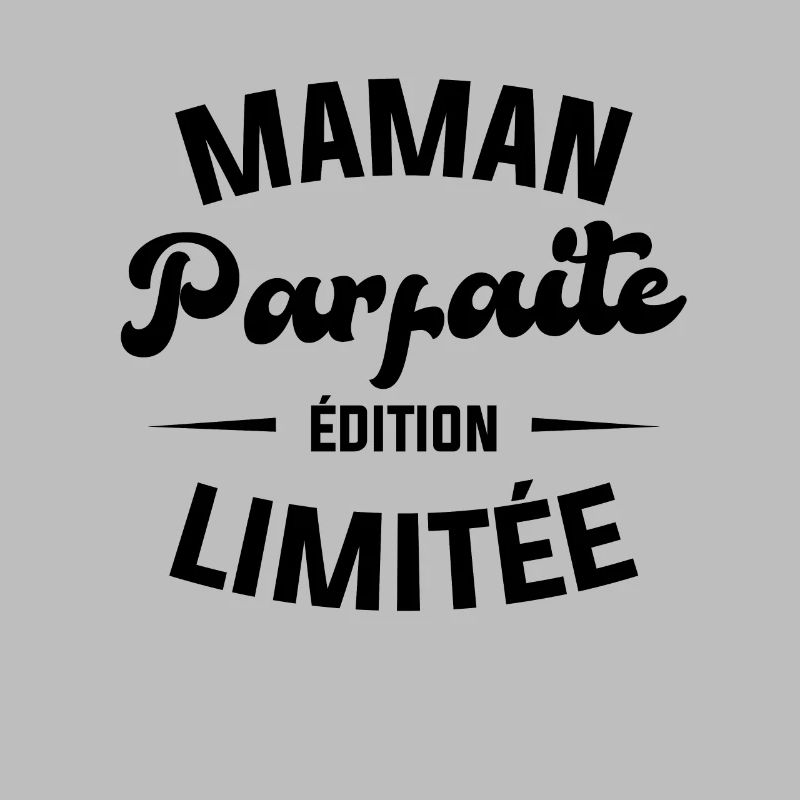 Maman parfaite édition limitée