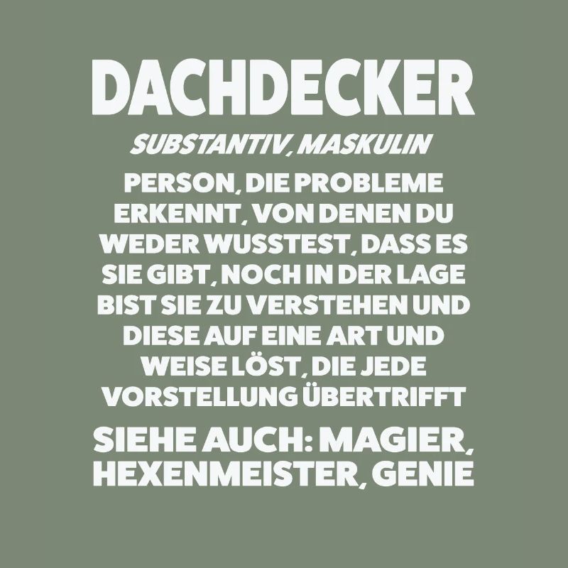 Dachdecker Beruf Dachdecken Geschenk