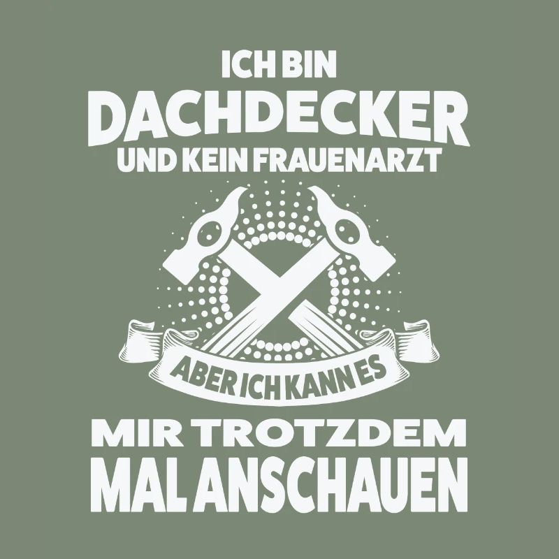 Dachdecker Beruf Dachdecken Geschenk