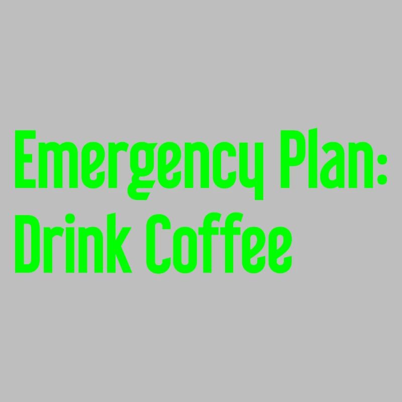 Coffee Contingency Plan