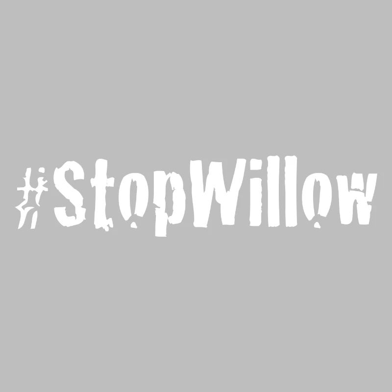 Protect Our Planet Preserve Future Stop Willow