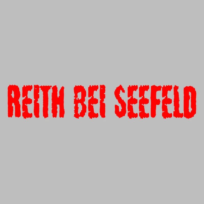 Reith bei Seefeld roter Text