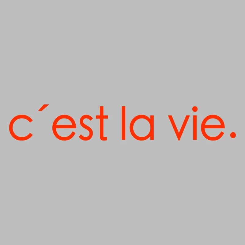 Ces ́t la vie Dire Gift Language