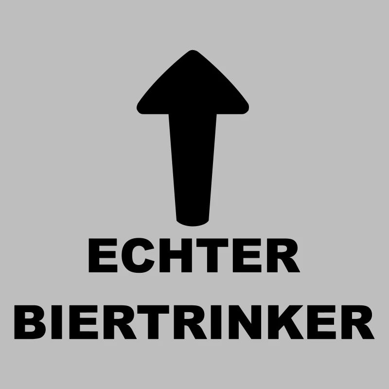 Lustiges "Echter Biertrinker" Design