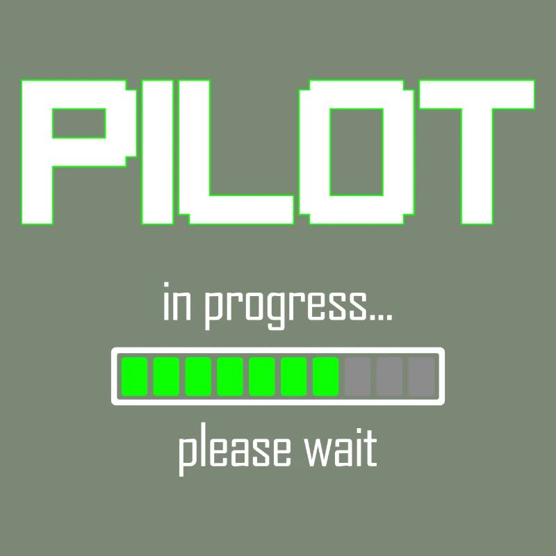 Pilot In Progress Please Wait - Pilot Gift