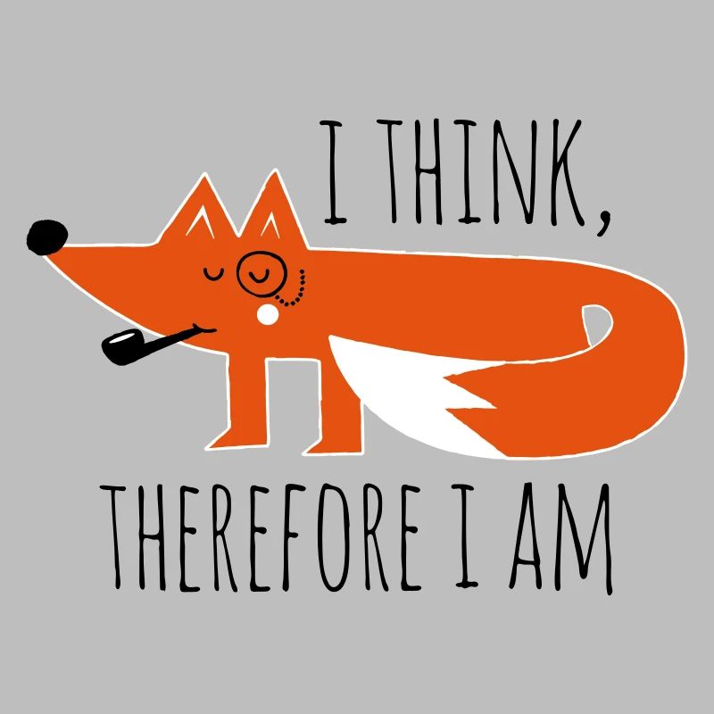 Fuchs Fox Philosophie sprüche geek nerd
