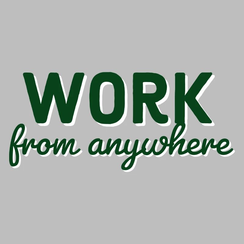 Work from anywhere