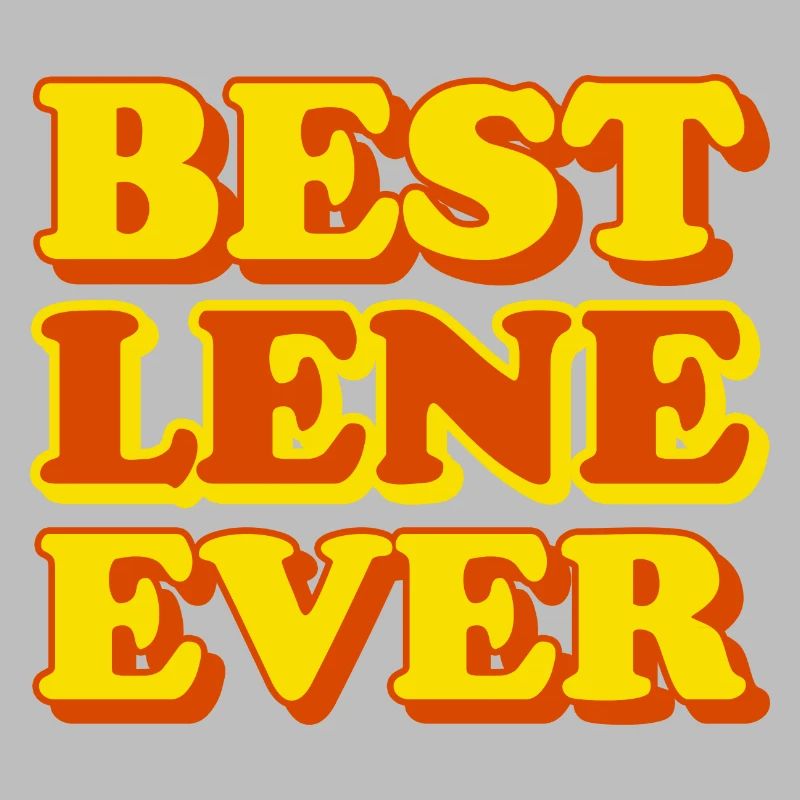 Lene First Name Funny Gift