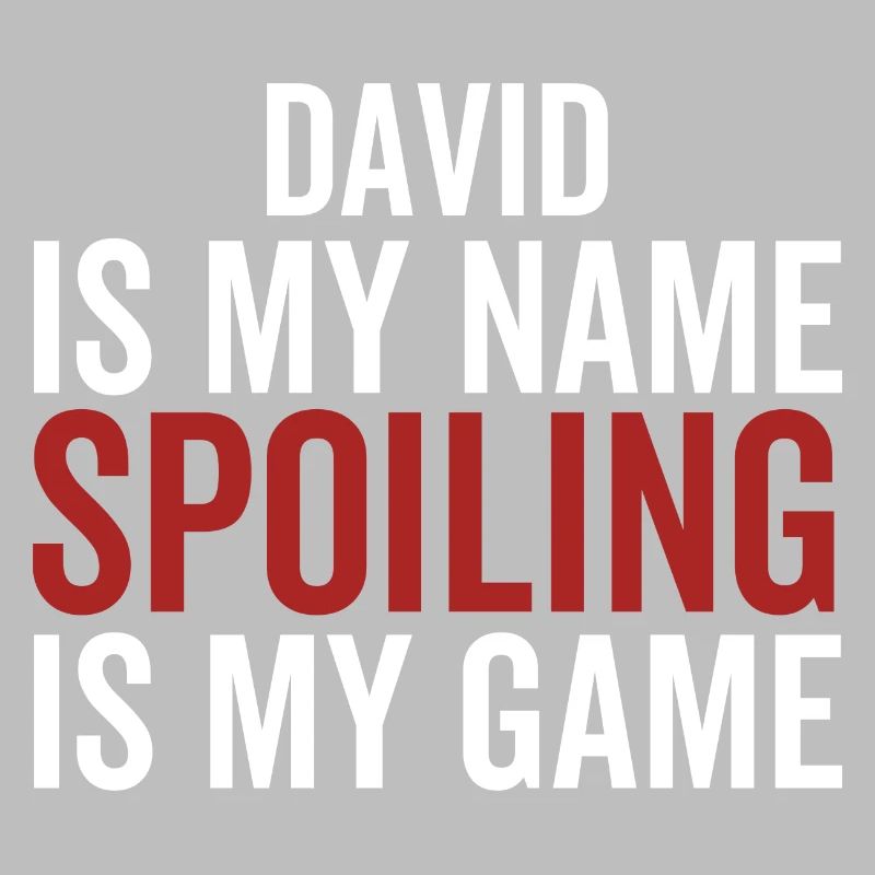 David est mon nom Spoiling est mon jeu