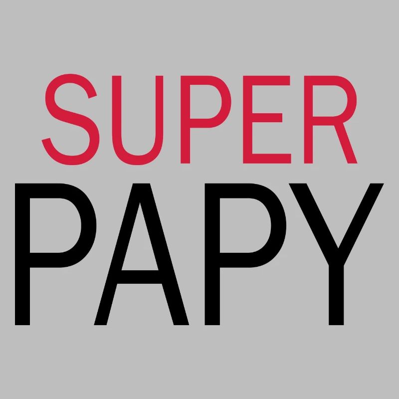 Super Papy - Tshirt Papy