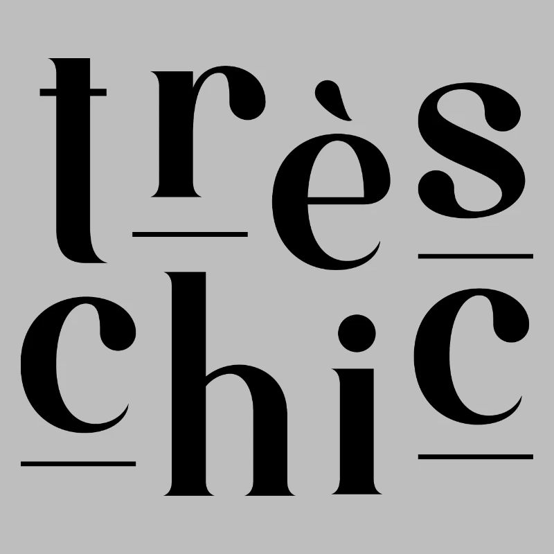 Très Chic