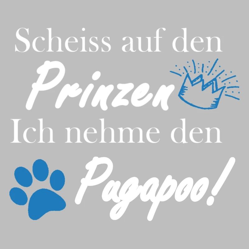 Scheiss auf den Prinzen, ich nehme den Pugapoo!