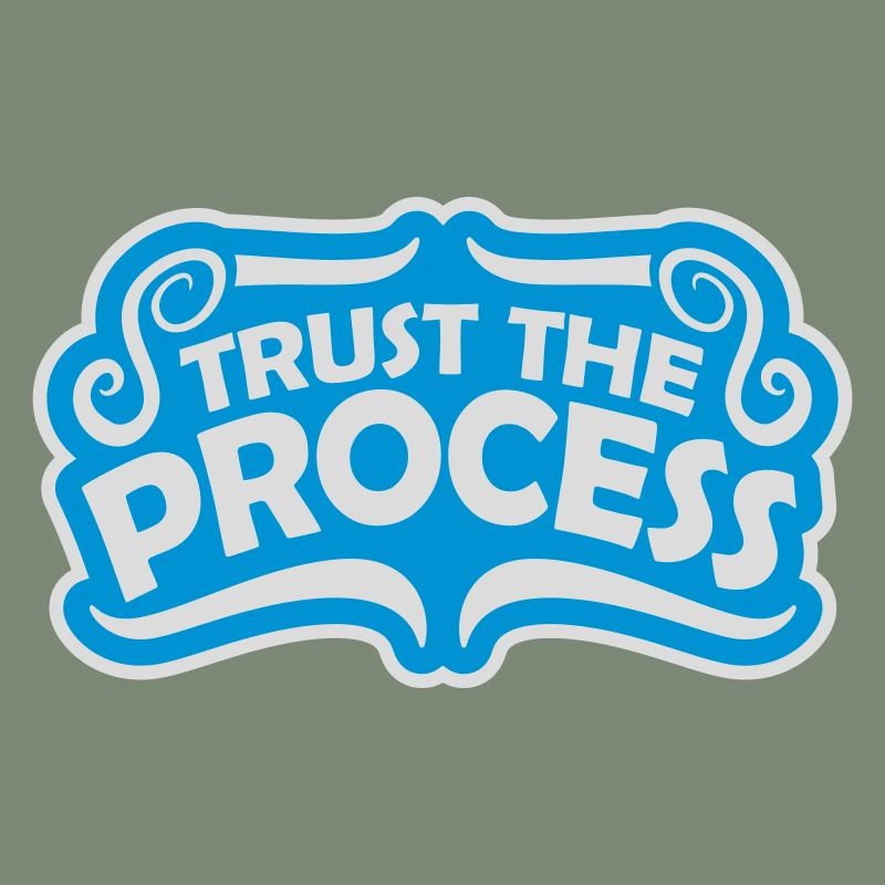 faire confiance au processus Devis