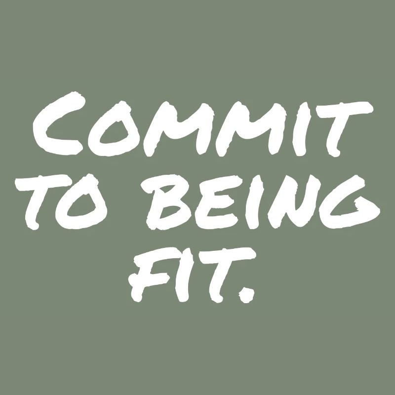 Commit to being fit