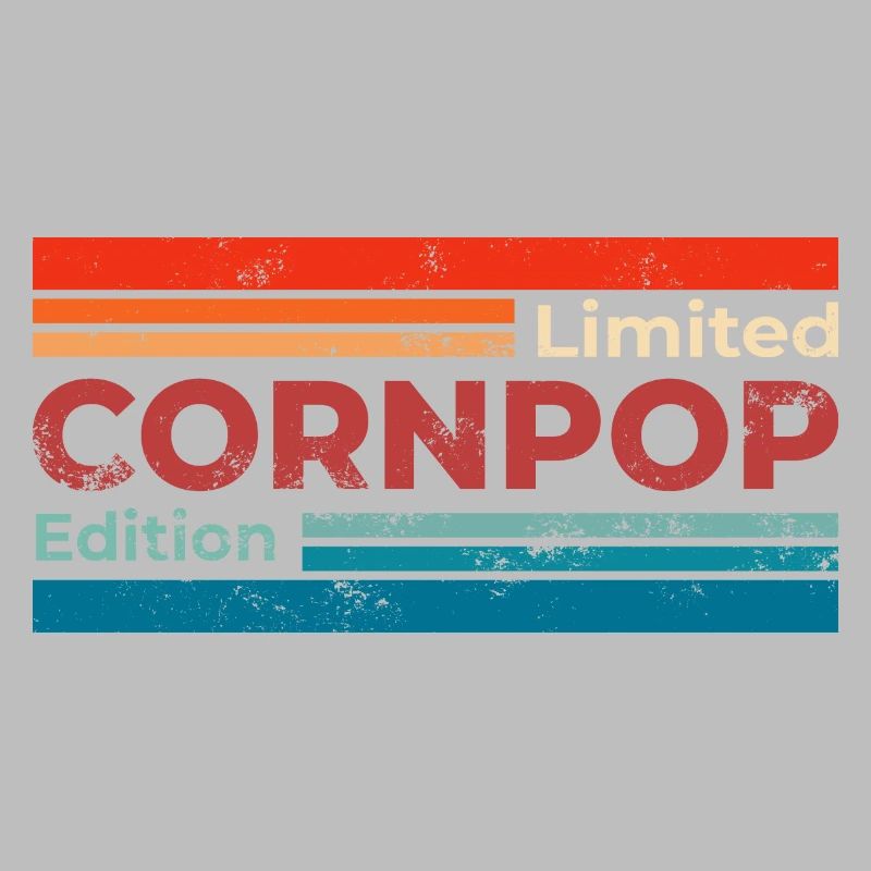 Corn Pop Was A Bad Dude Retro Cornpop Meme