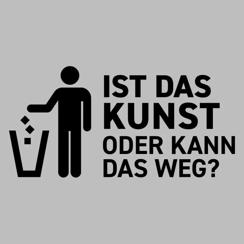 Ist das Kunst oder kann das weg? Museum Maler Müll