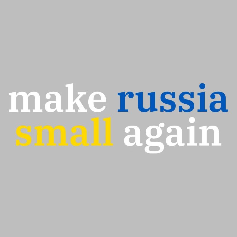 make russia small again