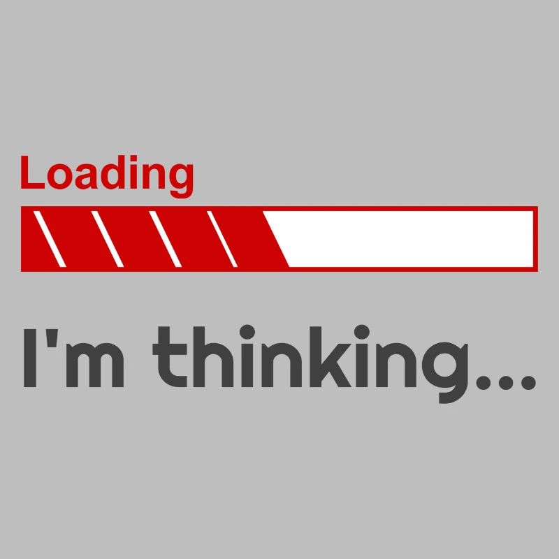 I'm Thinking Loading