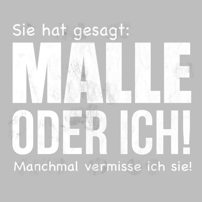 Malle oder Ich!
