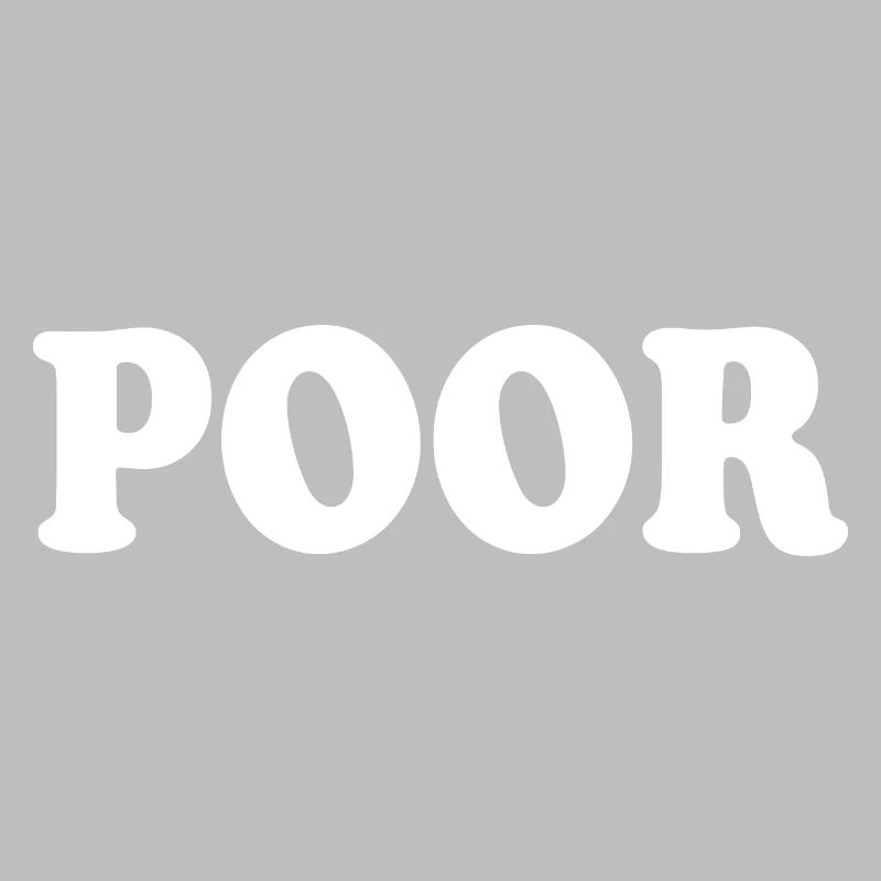 Poor