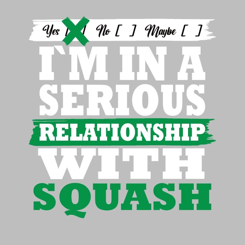 Squash Ma relation sérieuse drôle