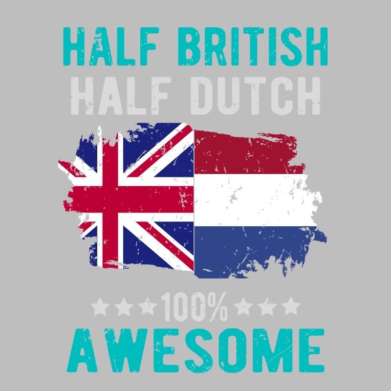 Half British Half Dutch