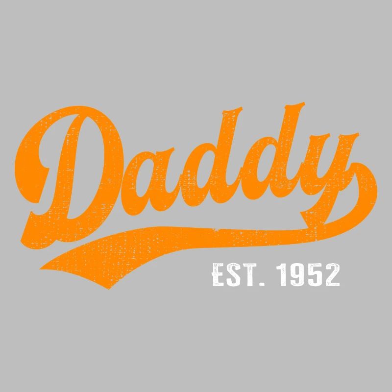 Daddy - Bester Dad Daddy Papa der Welt - est. 1952