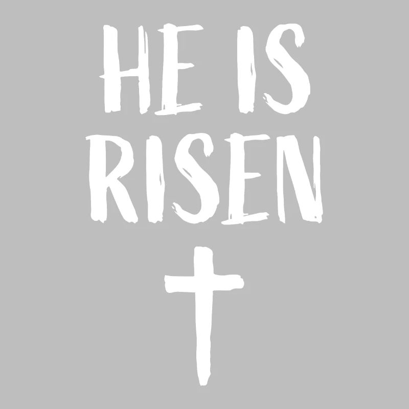 He is risen